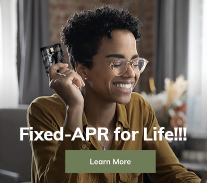 Fixed-APR for Life!